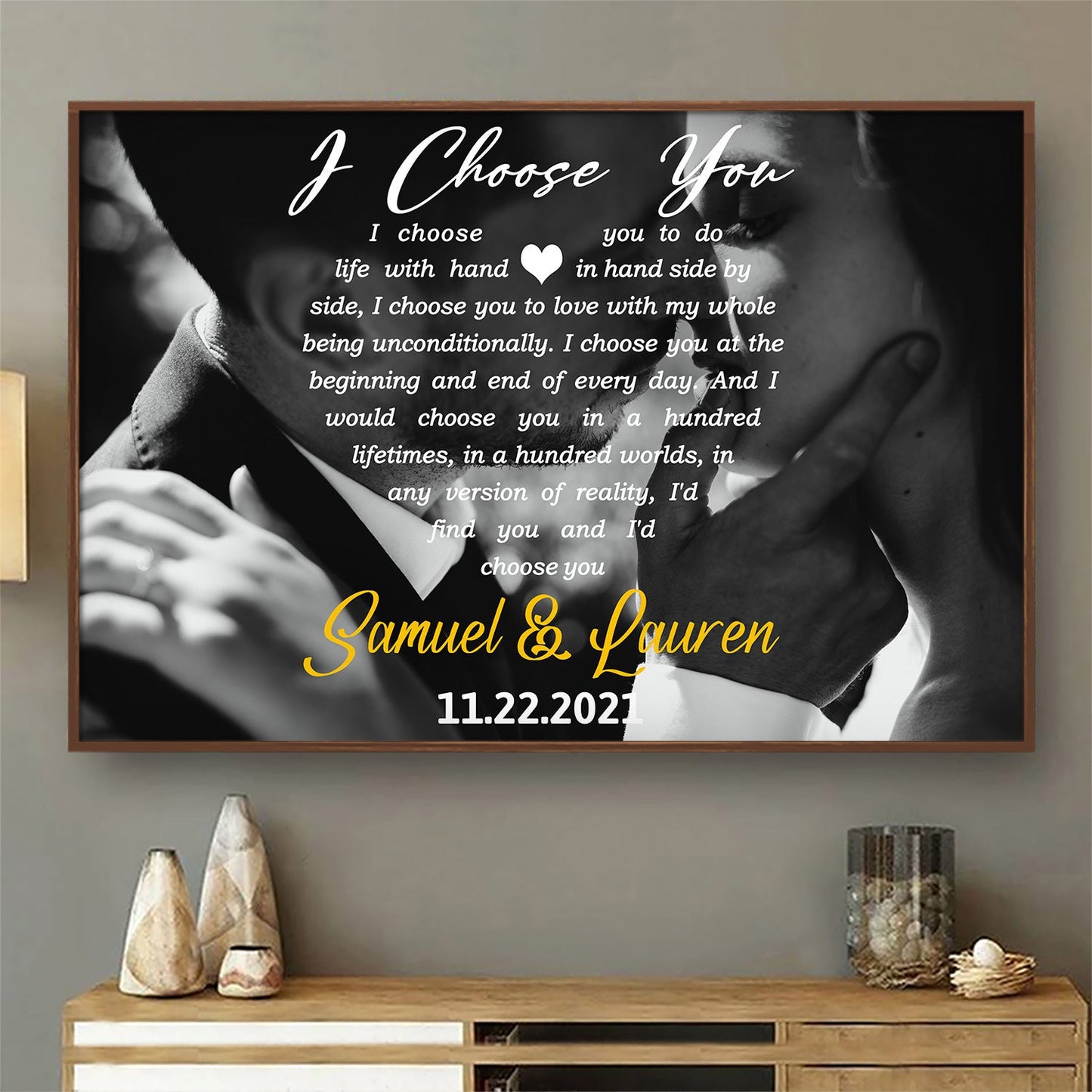 Custom Photo I Choose You Black & White - Anniversary Gift For Couples - Personalized Poster